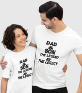 Dad And Son- The Legend And The Legacy Unisex Half Sleeve T-Shirts (Pack of 2)